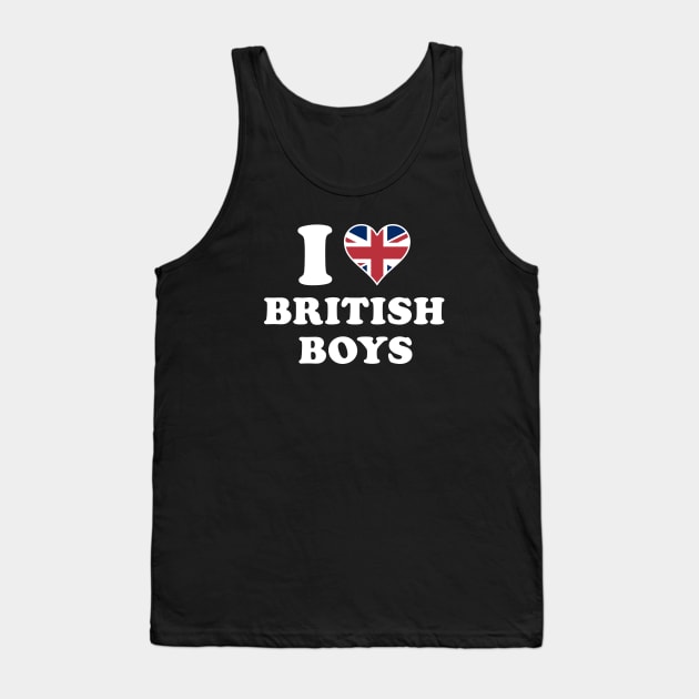 I Love British Boys, I Heart British Tank Top by TrikoNovelty